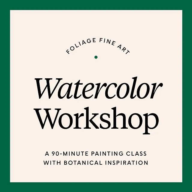 Foliage Fine Art: Watercolor Workshop - Gifts for Cancer Patients