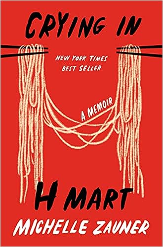 Crying in H Mart - Grief books for adults