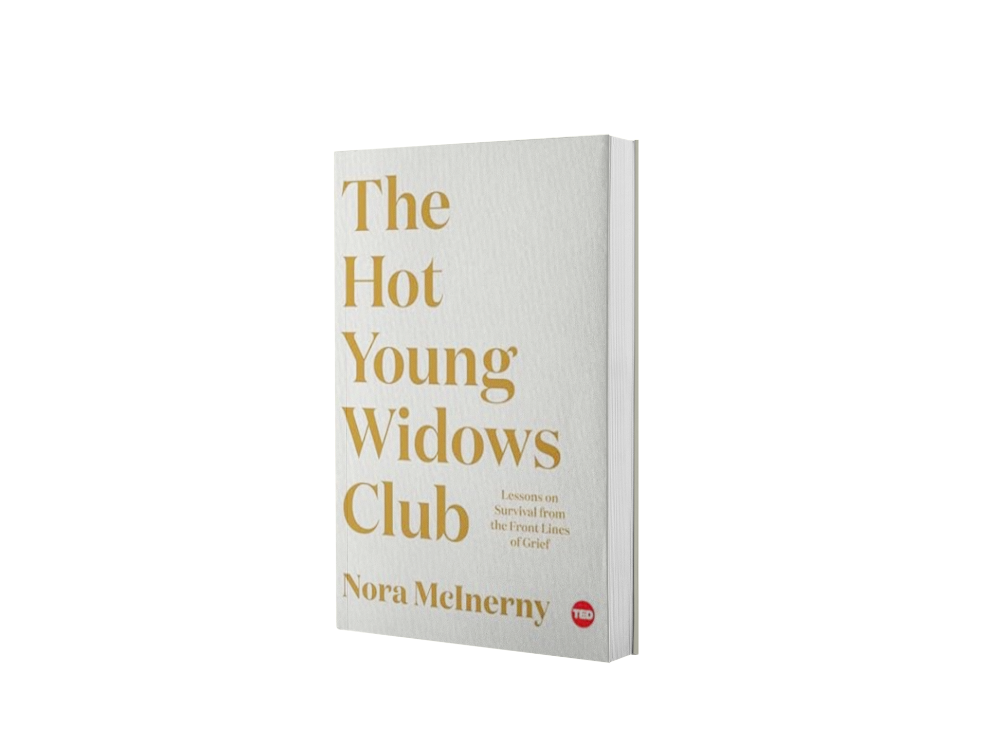 The Hot Young Widows Club: TED Books