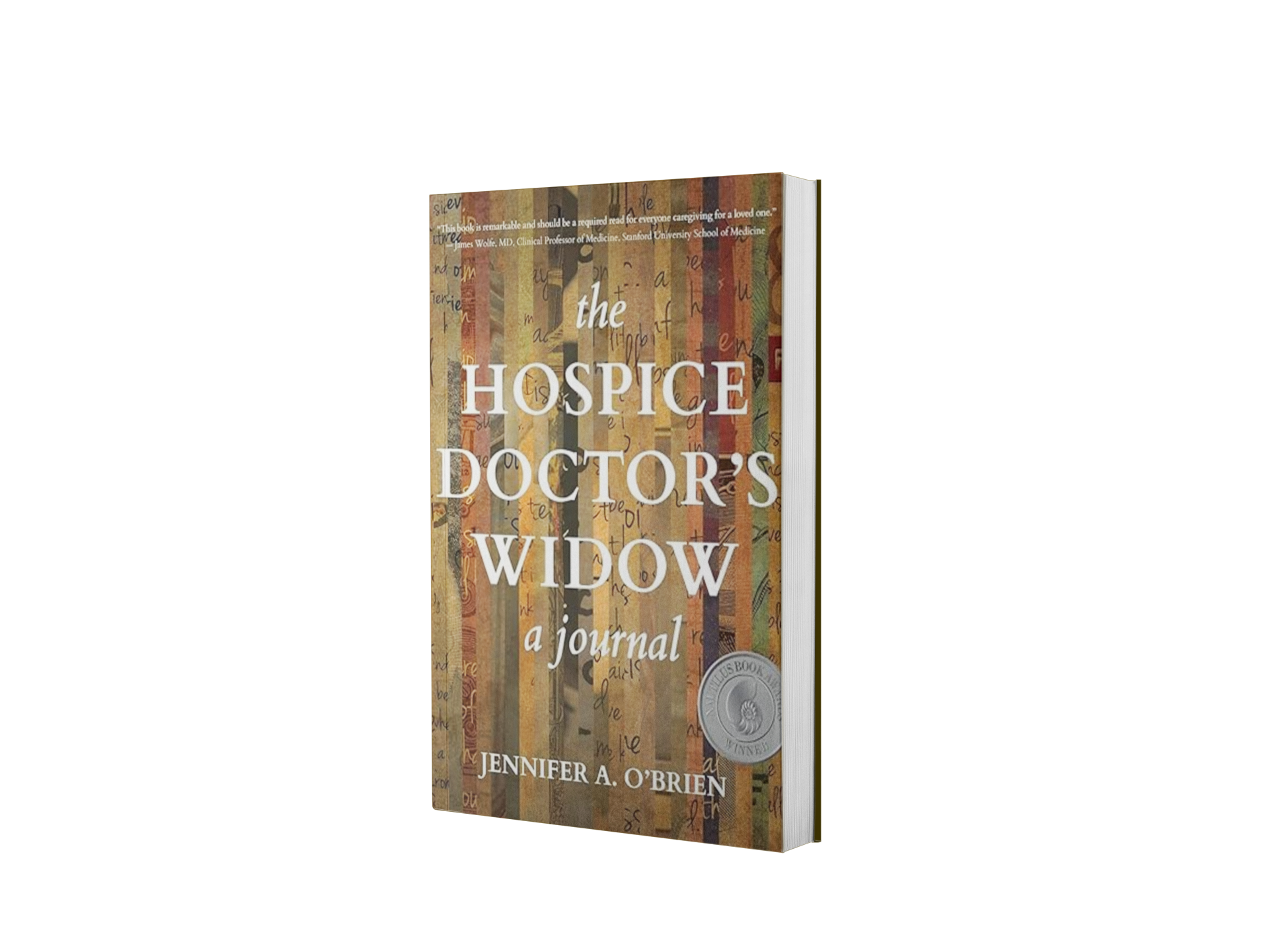 The Hospice Doctor's Widow: A Journal 