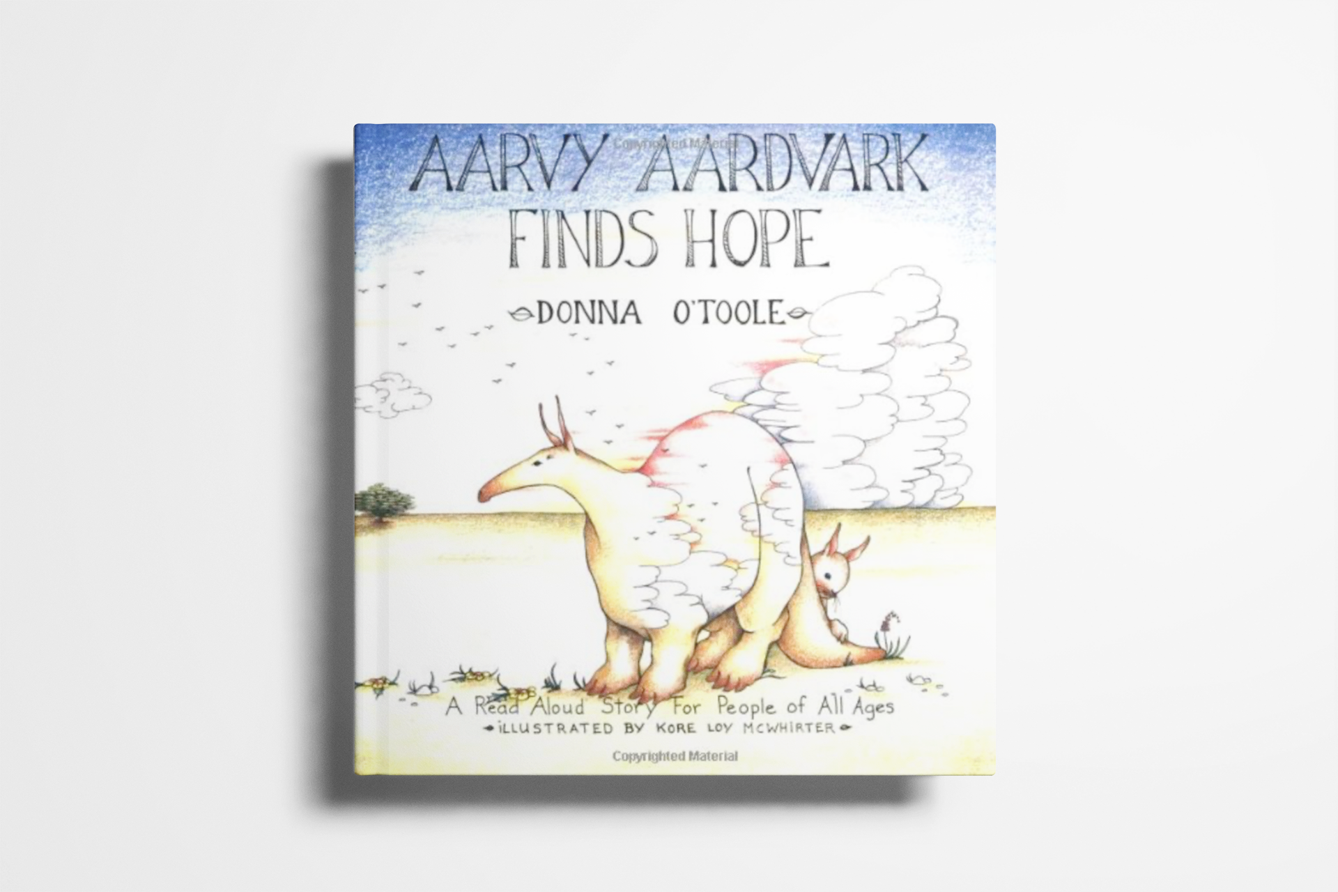 Aarvy Aardvark Finds Hope