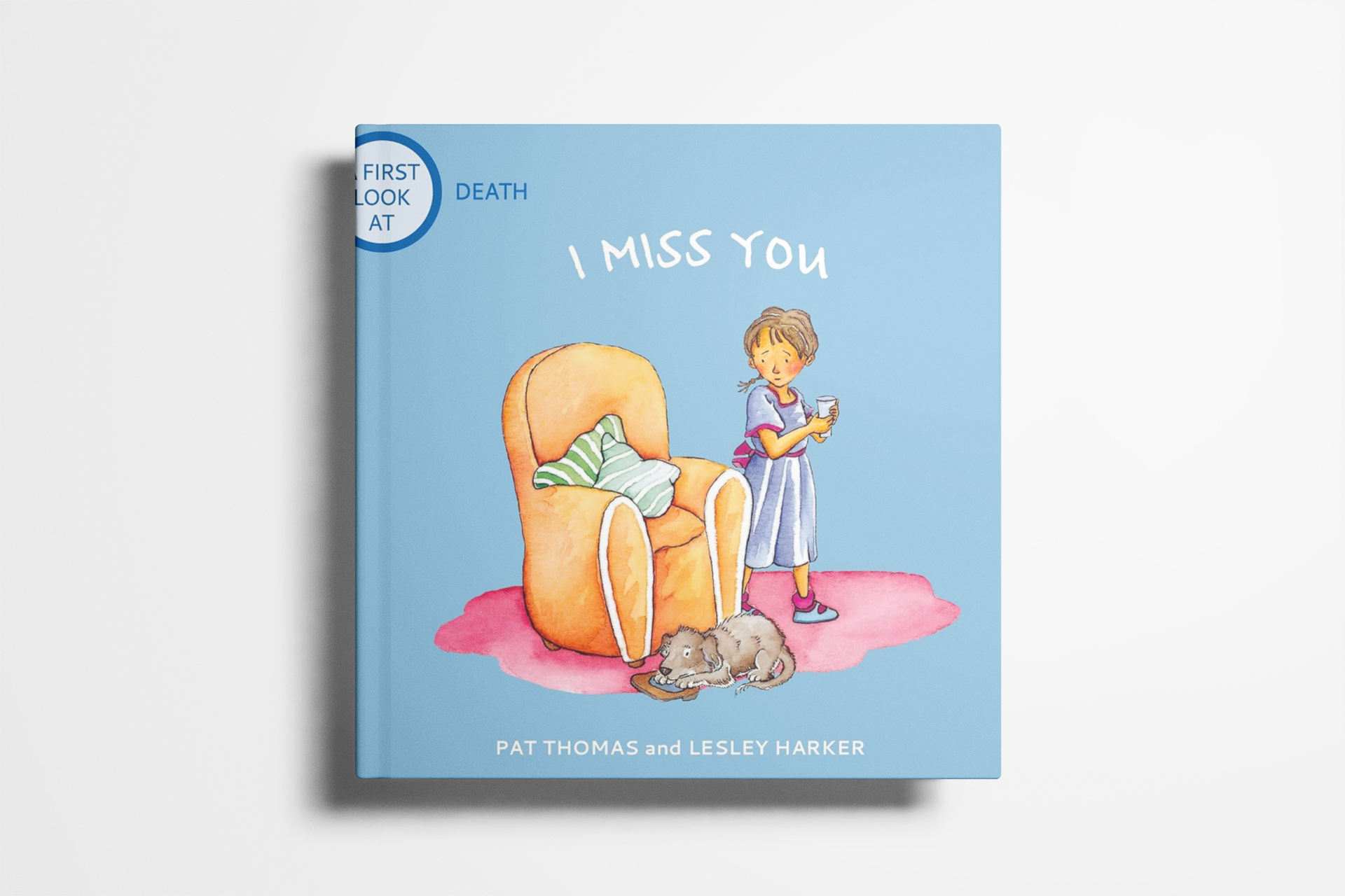 I Miss You: Grief and Mental Health Books for Kids