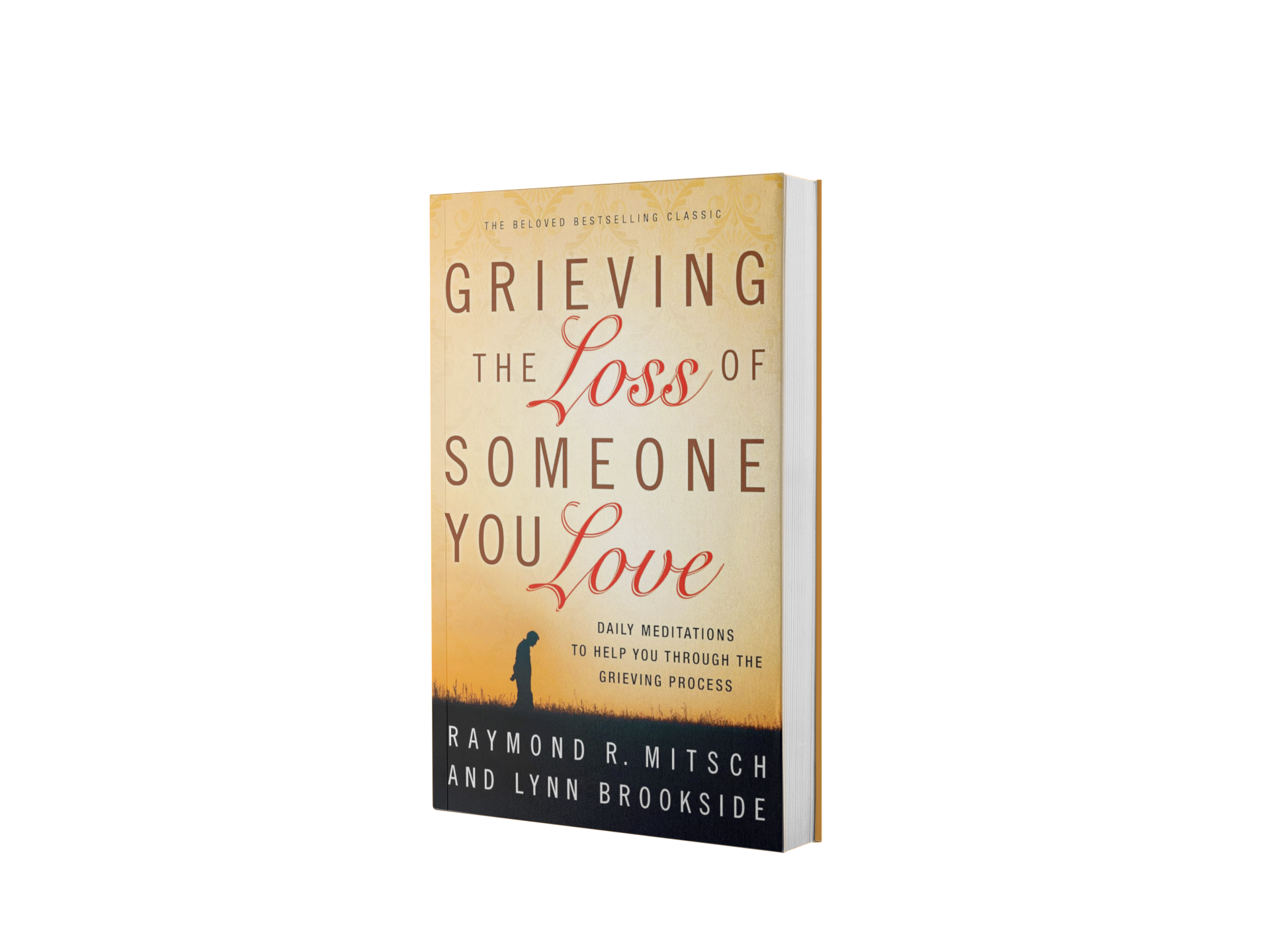 Grieving the Loss of Someone You Love