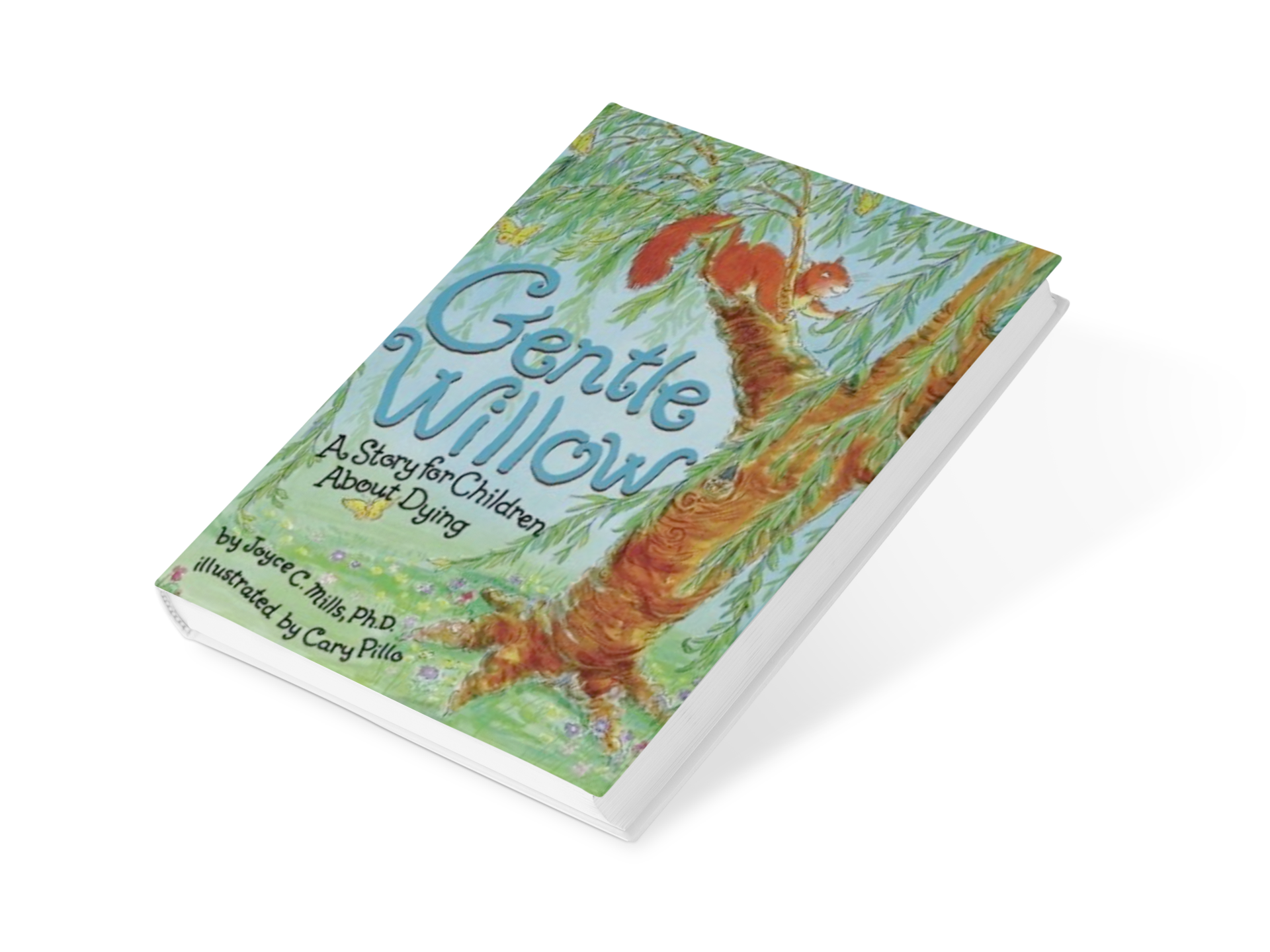 Gentle Willow: A Story for Children About Dying